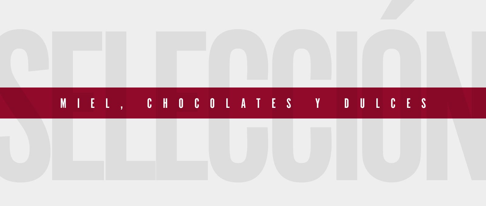 banner-miel-chocolates-y-dulces